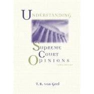 Understanding Supreme Court Opinions