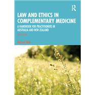 Law and Ethics in Complementary Medicine