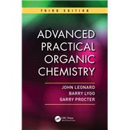 Advanced Practical Organic Chemistry, Third Edition