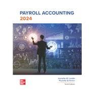 Payroll Accounting 2024, Connect + Loose-Leaf