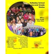 Holladay School Second Grade Student Stories