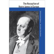 The Reception of Henry James in Europe