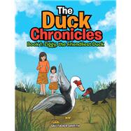 The Duck Chronicles