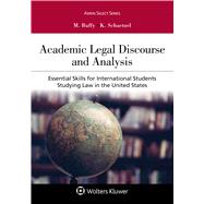 Academic Legal Discourse and Analysis Essential Skills for International Students Studying Law in The United States