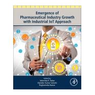 Emergence of Pharmaceutical Industry Growth With Industrial Iot Approach