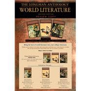 The Longman Anthology of World Literature, Volume I (A,B,C) The Ancient World, The Medieval Era, and The Early Modern Period