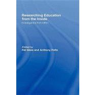 Researching Education from the Inside: Investigations from within