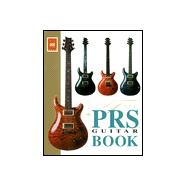 The Prs Guitar Book
