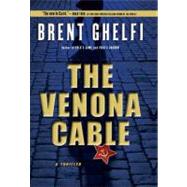 The Venona Cable: A Thriller