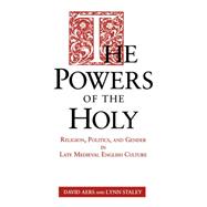 The Powers Of The Holy