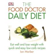 The FOOD DOCTOR DAILY DIET