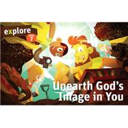 Unearth God's Image in You