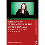 A History of South Africa at the Venice Biennale