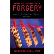 HOW TO IDENTIFY A FORGERY PA