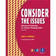 Consider the Issues : Advanced Listening and Critical Thinking Skills