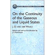 On the Continuity of the Gaseous and Liquid States,9780486495934