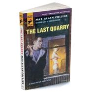 The Last Quarry