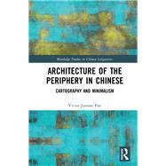 Architecture of the Periphery in Chinese