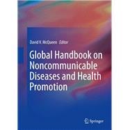 Global Handbook on Noncommunicable Diseases and Health Promotion