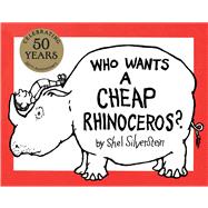Who Wants a Cheap Rhinoceros? 50th Anniversary Edition