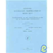 The Lexicon Latinitatis Nederlandicae Medii Aevii: Fascicle 52