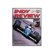 Indy Review 98 Vol. 8 : Complete Coverage of the 1998 Indy Racing League Season