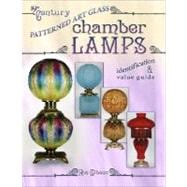 Chamber Lamps: 19th Century Patterned Art Glass : Identification & Value Guide