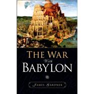 The War With Babylon