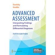 Advanced Assessment Interpreting Findings and Formulating Differential Diagnoses,9781719645935