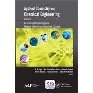 Applied Chemistry and Chemical Engineering, Volume 5: Research Methodologies in Modern Chemistry and Applied Science
