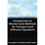Introduction to Monte-Carlo Methods for Transport and Diffusion Equations