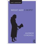 What May I Hope?,9780415495936