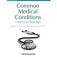 Common Medical Conditions A Guide for the Dental Team