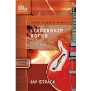 Student Leadership University Study Guide: Leadership Rocks