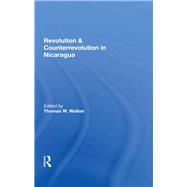 Revolution and Counterrevolution in Nicaragua