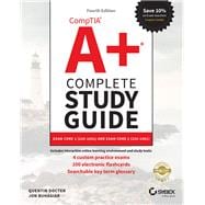 CompTIA A+ Complete Study Guide Exam Core 1 220-1001 and Exam Core 2 220-1002