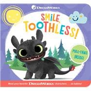 Smile, Toothless!