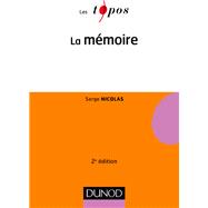 La mémoire - 2e éd.
