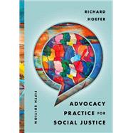 Advocacy Practice for Social Justice book cover, ISBN 9780197755938