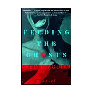 Feeding the Ghosts