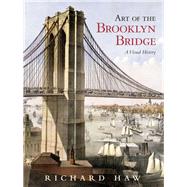 Art of the Brooklyn Bridge