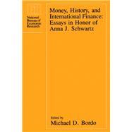 Money, History, and International Finance