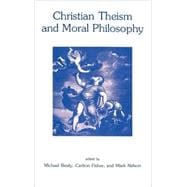Christian Theism and Moral Philosophy