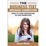 The Business Text Message Connection