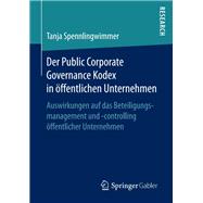 Der Public Corporate Governance Kodex in öffentlichen Unternehmen