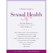 A Woman's Guide To Sexual Health
