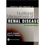 Kopple and Massry's Nutritional Management of Renal Disease