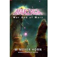 Marzaca : War God of Marz