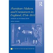 Furniture-Makers and Consumers in England, 1754–1851
