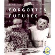 Forgotten Futures